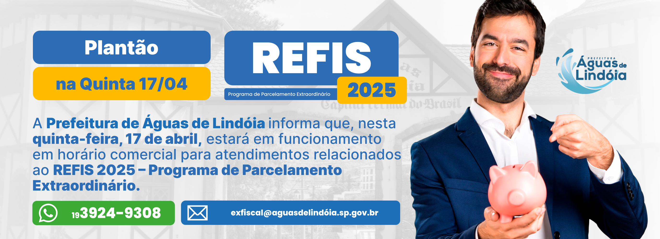 Plantão Especial do REFIS 2025 – Atendimento Extraordinário na Prefeitura de Águas de Lindóia