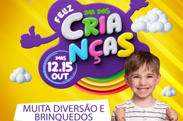 Prefeitura realiza festa em comemoração ao Dia da Criança