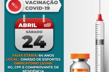 Idosos de 64 anos serão vacinados no sábado, dia 24