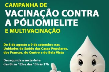 Campanha de Vacinação contra a Poliomielite e de Multivacinação começa em Águas de Lindoia