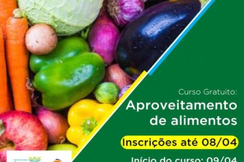 Curso de Aproveitamento de Alimentos acontece em abril em Águas de Lindóia