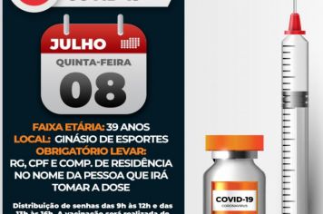 Campanha de Vacinação contra Covid-19 imuniza pessoas com 39 anos nesta quinta-feira, dia 08