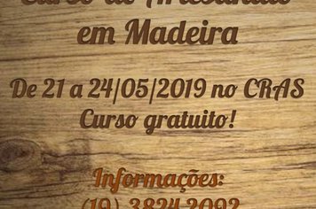 Curso de artesanato com madeira está com inscrições abertas 