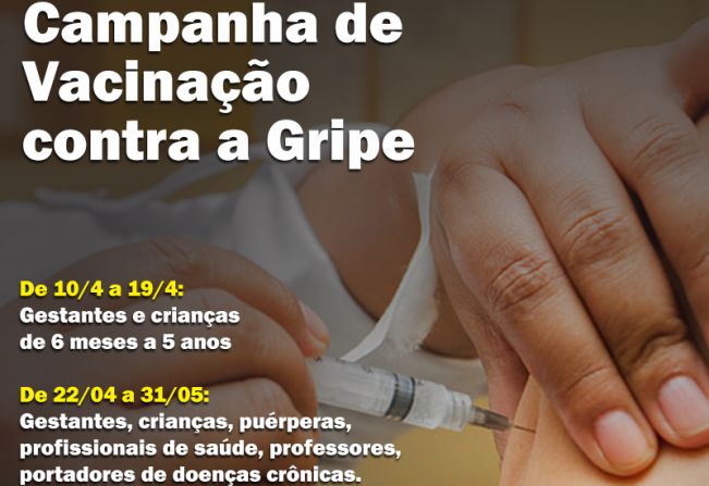 Ministério da Saúde antecipa cronograma e Campanha de Vacinação contra a gripe começa nesta semana