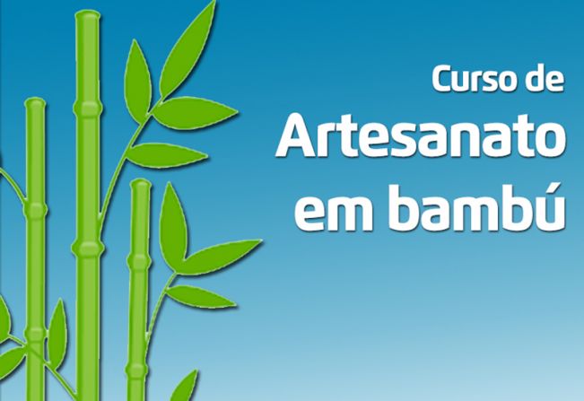 Prefeitura abre inscrições para curso de artesanato em bambu