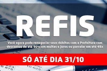 Adesão ao Refis termina na próxima terça-feira, dia 31