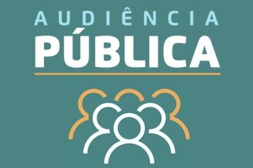 Prefeitura realizará duas audiências públicas para debater LDO de 2024